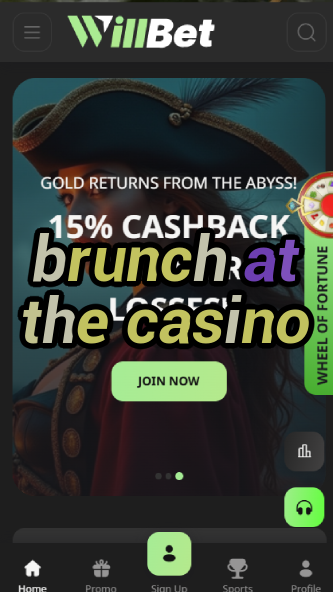 brunch at the casino-asdasdzhjkds.com